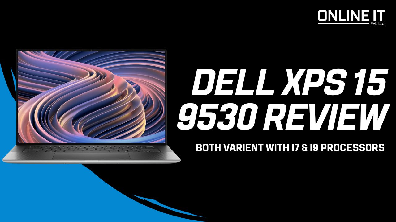 Dell xps 15 9530 product review