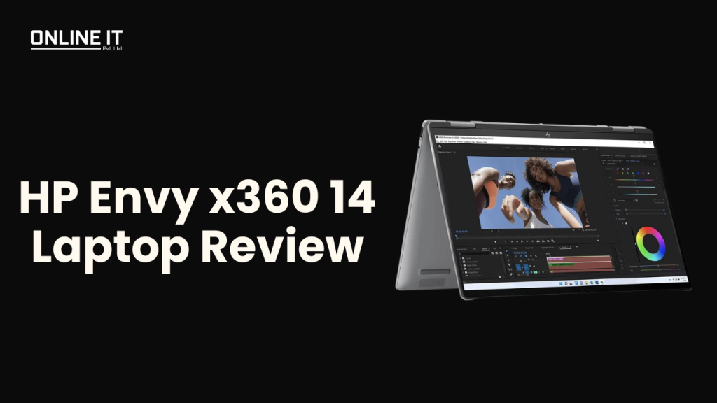 HP Envy x360 14 2-in-1 Laptop Review